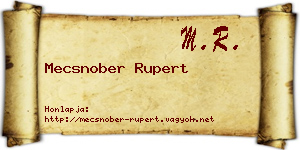 Mecsnober Rupert névjegykártya